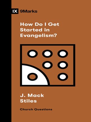 cover image of How Do I Get Started in Evangelism?